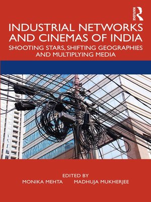 cover image of Industrial Networks and Cinemas of India